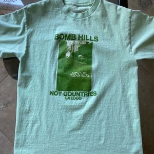 GX1000 “bomb hills not countries” t-shirt, size medium